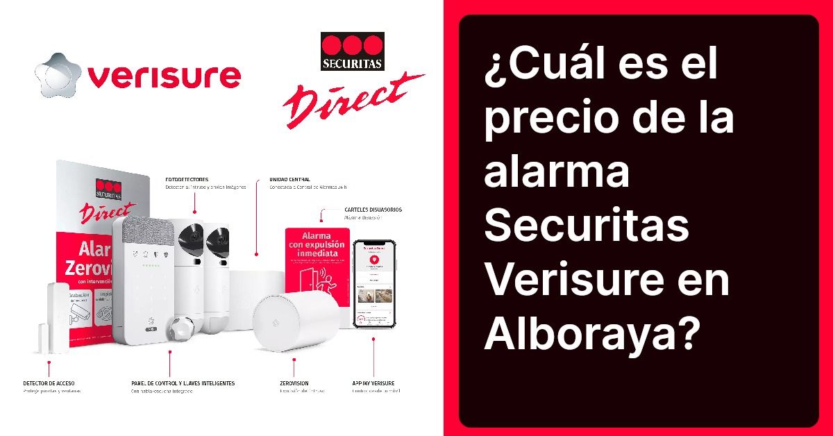 ¿Cuál es el precio de la alarma Securitas Verisure en Alboraya?
